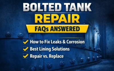 Bolted Tank Repair: FAQs Every Facility Manager Needs Answered